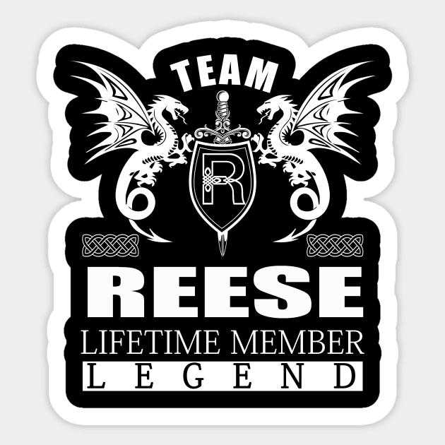 Team REESE Lifetime Member Legend Sticker by MildaRuferps